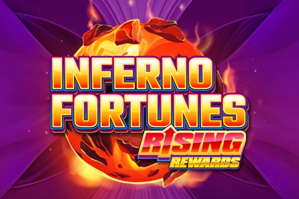 Inferno Fortunes: Rising Rewards slot by All41Studios - 96.01% RTP