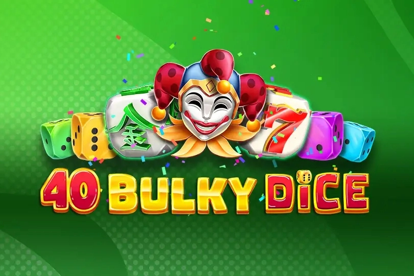 40 Bulky Dice slot by Amusnet - 96.32% RTP