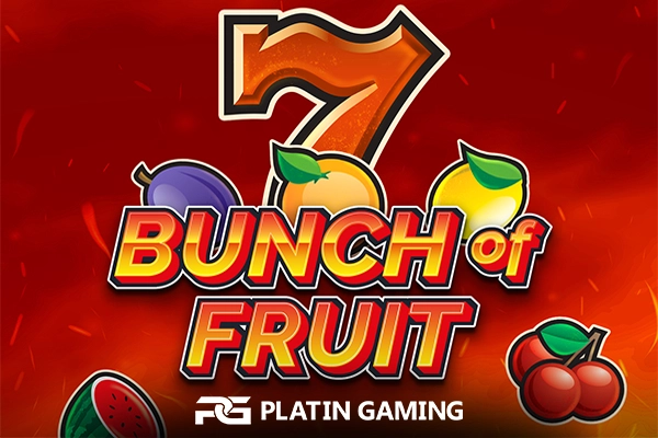 Bunch Of Fruit slot by Platin Gaming - 97% RTP