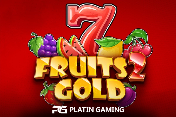 Fruits 2 Gold slot by Platin Gaming - 96.85% RTP