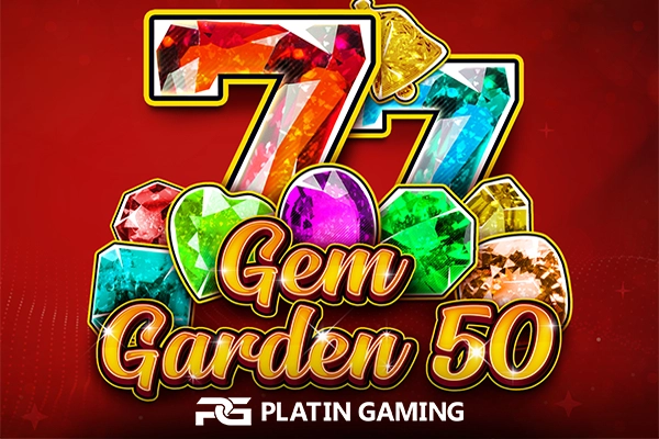 Gem Garden 50 slot by Platin Gaming