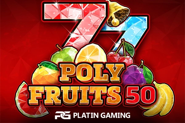 Poly Fruits 50 slot by Platin Gaming