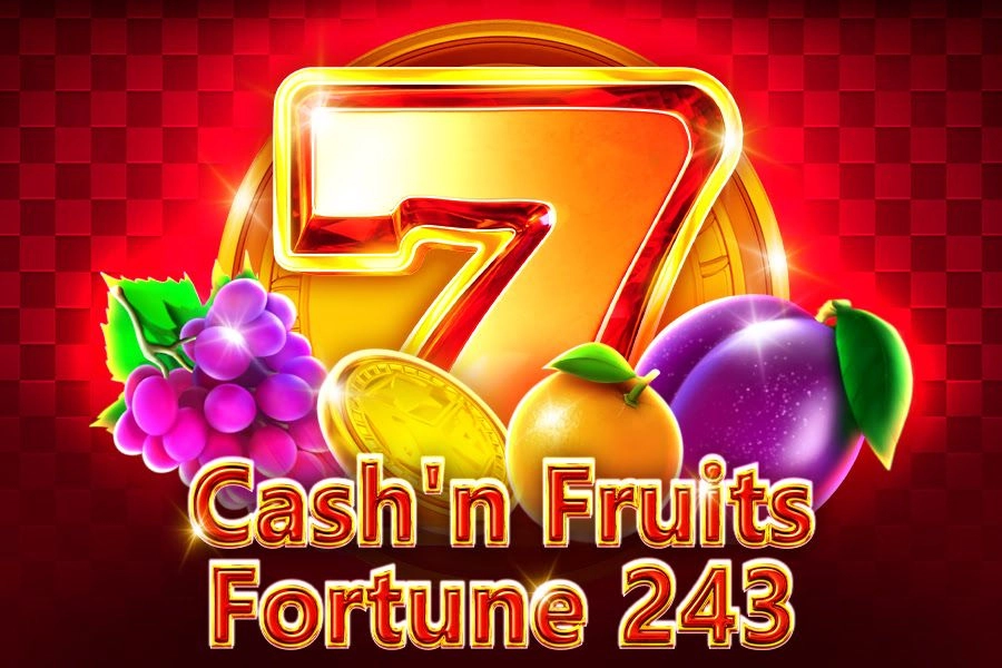 Cash'n Fruits Fortune 243 slot by 1spin4win - 97.15% RTP