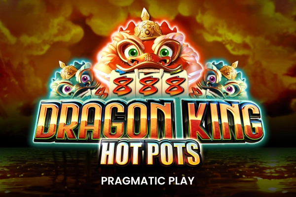 Dragon King Hot Pots slot by Pragmatic Play - 96.54% RTP