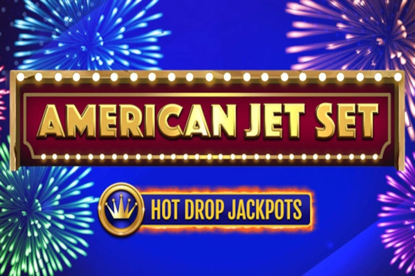 American Jet Set Hot Drop Jackpots slot by Woohoo Games