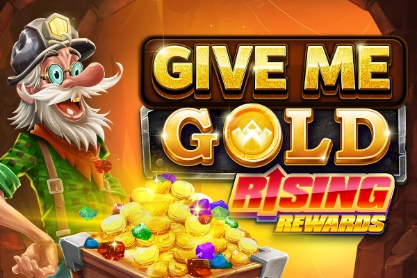 Give Me Gold: Rising Rewards slot by All41Studios - 96.01% RTP