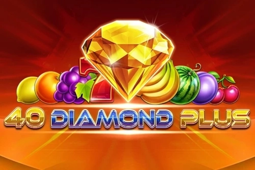 40 Diamond Plus slot by Amusnet - 96.1% RTP