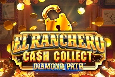 El Ranchero Cash Collect Diamond Path slot by Playtech - 95.5% RTP