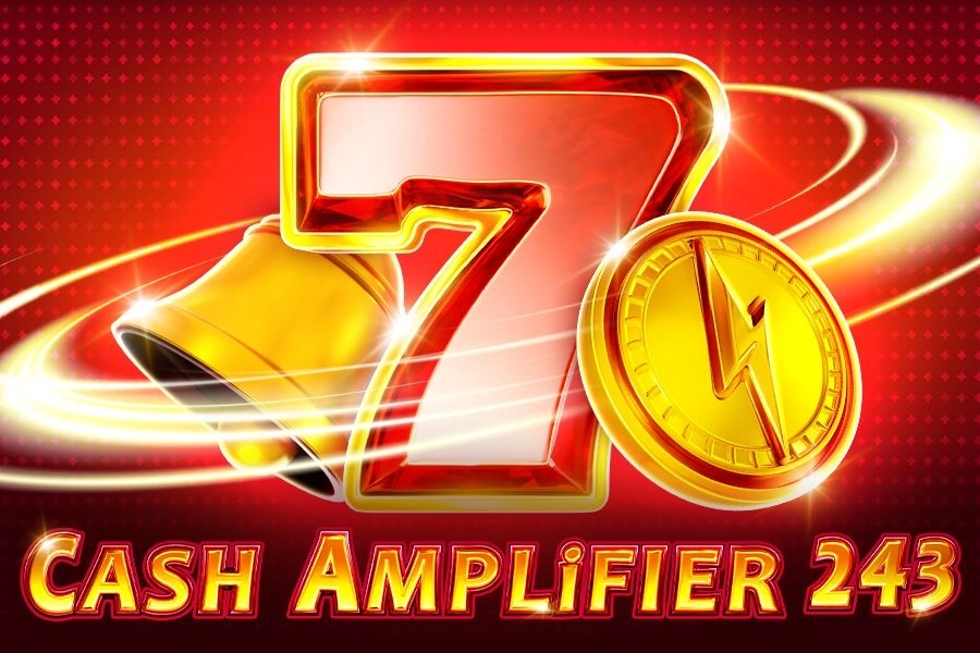 Cash Amplifier 243 slot by 1spin4win - 97.2% RTP