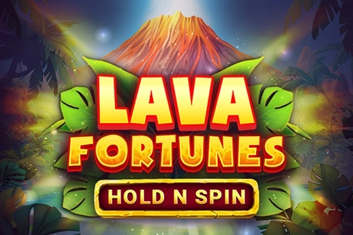 Lava Fortunes Hold N Spin demo