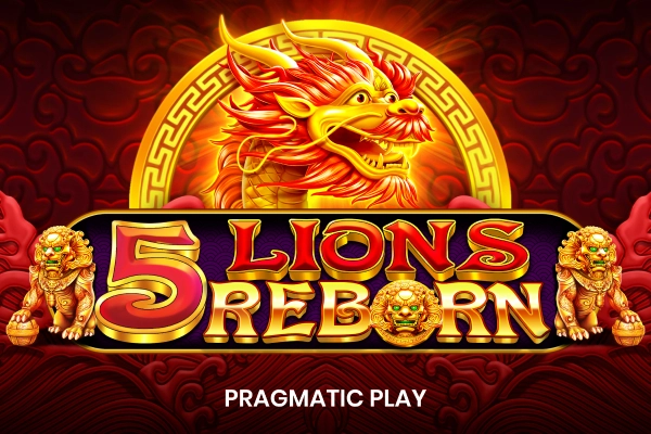5 Lions Reborn slot by Pragmatic Play - 95.5% RTP