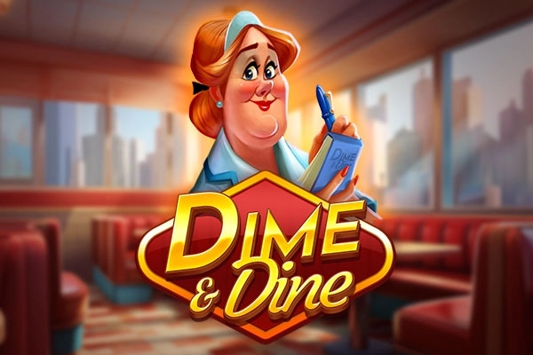 Dime and Dine slot by SpinOro