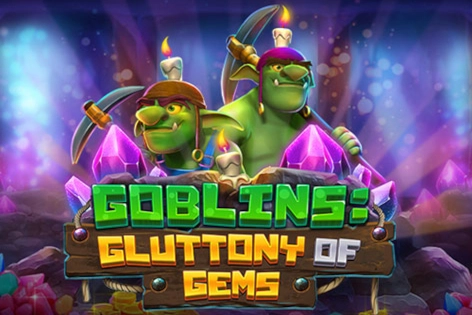 Goblins Gluttony of Gems Demo Slot