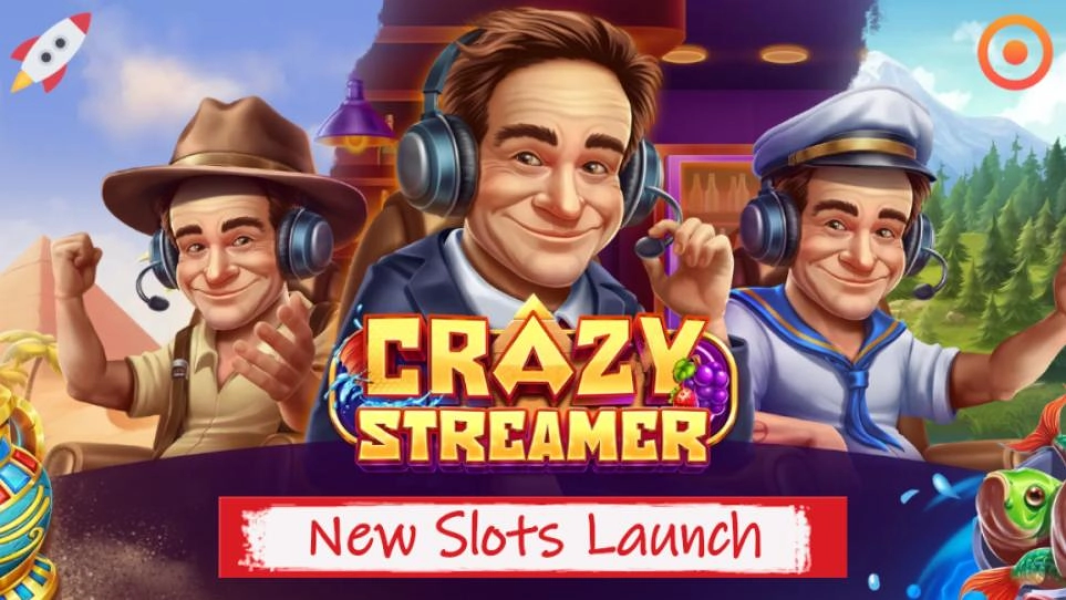Crazy Streamer Slots Launch