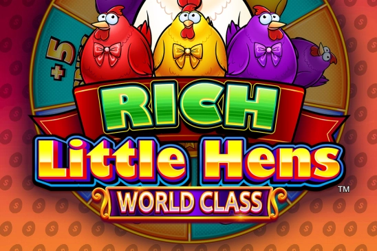 Rich Little Hens World Class slot by Light & Wonder - 96% RTP