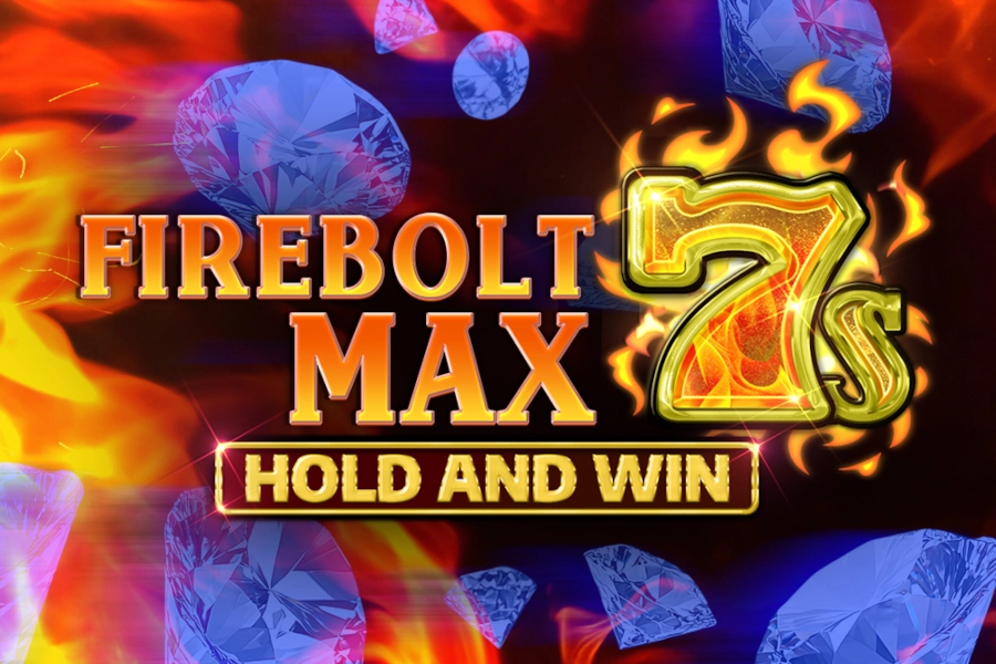 Firebolt Max 7s Hold and Win slot by Kalamba Games