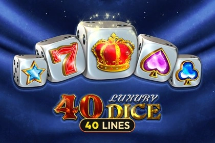 40 Luxury Dice slot by Amusnet