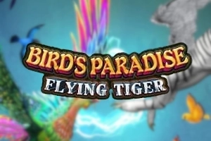 Bird's Paradise: Flying Tiger Demo Slot