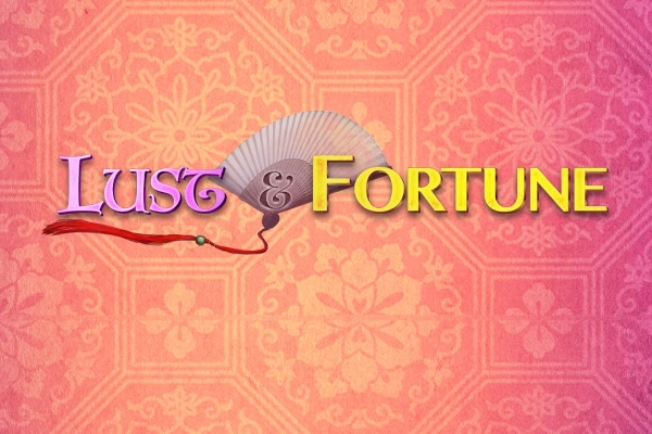 Lust and Fortune Demo Slot
