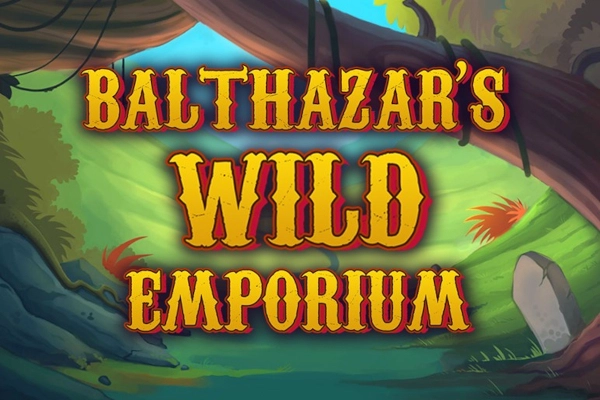 Balthazar's Wild Emporium slot by Core Gaming