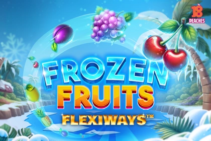 Frozen Fruits FlexiWays™ slot by 18Peaches - 96.46% RTP