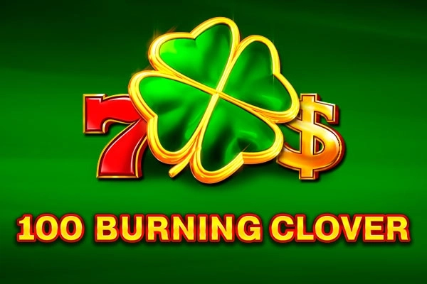 100 Burning Clover slot by EGT Digital