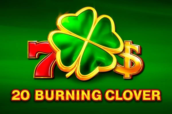 20 Burning Clover slot by EGT Digital