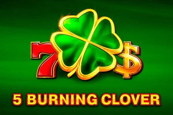 5 Burning Clover slot by EGT Digital