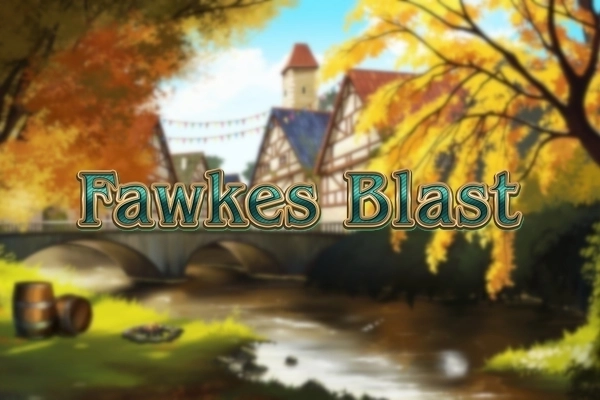 Fawkes Blast slot by Tech4Bet