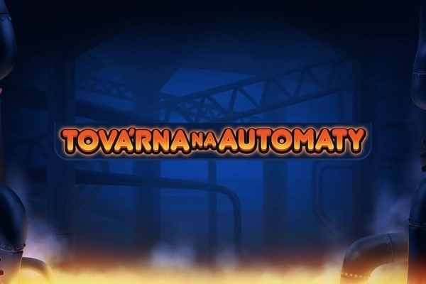 Tovarna na Automaty slot by Tech4Bet