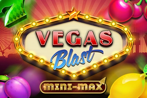 Vegas Blast Mini-Max slot by Kalamba Games