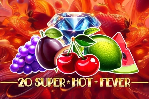 20 Super Hot Fever slot by The Better Platform - 95.8% RTP