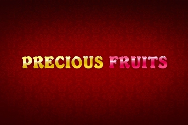 Precious Fruits slot by The Better Platform