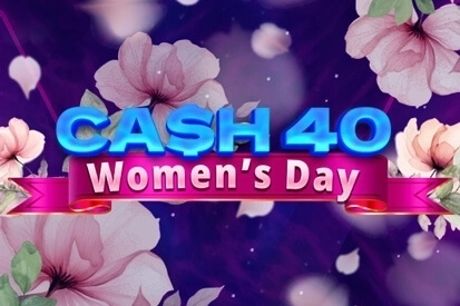 Cash 40 Women's Day slot by 7777 gaming