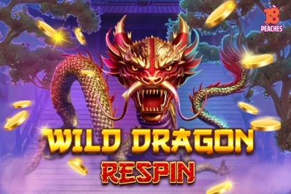 Wild Dragon Respin slot by 18Peaches - 96.06% RTP
