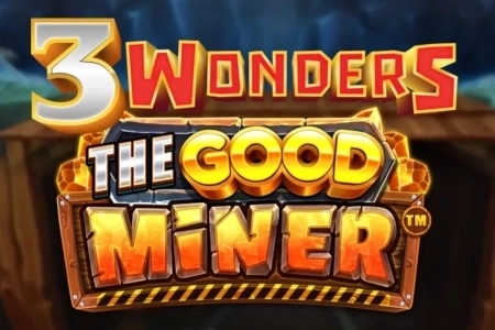 3 Wonders - The Good Miner slot by Boomerang Studios