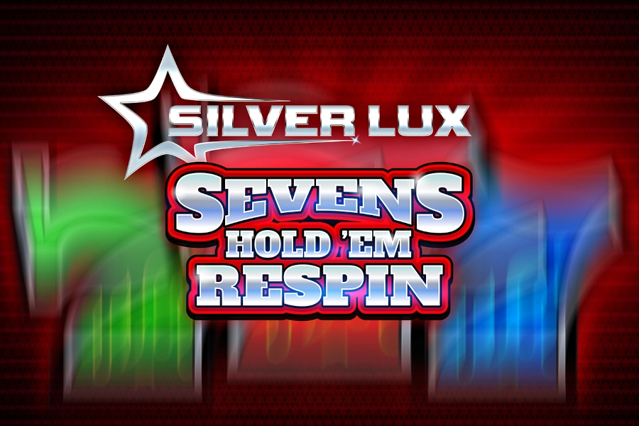 Silver Lux – Sevens Hold’em Respin slot by Greentube