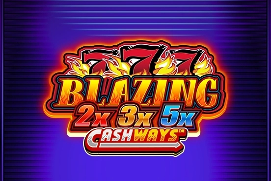 Blazing 777 2x 3x 5x Cashways slot by Bang Bang Games
