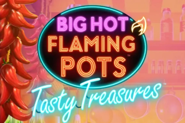 Big Hot Flaming Pots Tasty Treasures Demo Slot