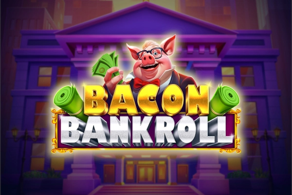 Bacon Bankroll slot by Relax Gaming