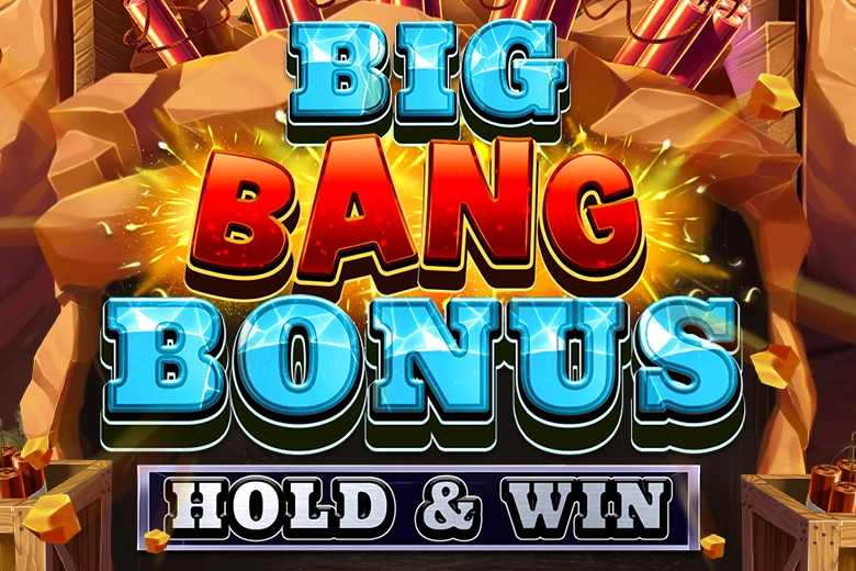 Big Bang Bonus: Hold & Win slot by OctoPlay