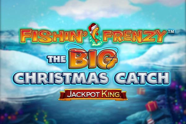 Fishin' Frenzy The Big Christmas Catch slot by Blueprint Gaming