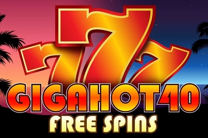 Giga Hot 40 Free Spins slot by FAZI - 96.02% RTP