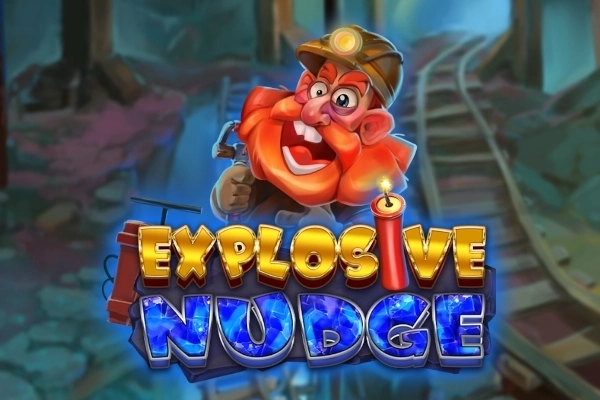 Explosive Nudge slot by WorldMatch