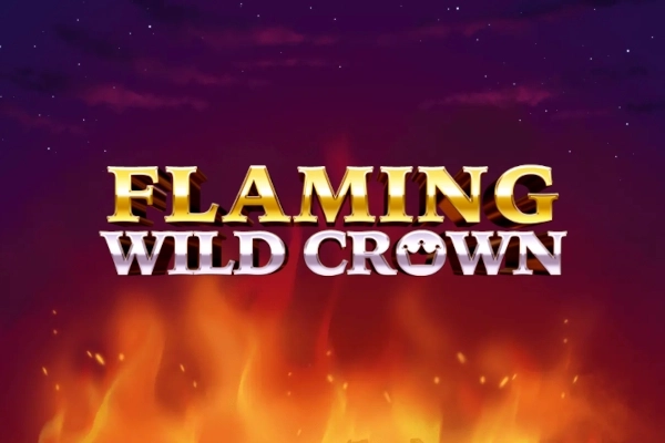 Flaming Wild Crown slot by Section8 Studio