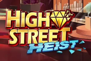 High Street Heist slot by Quickspin