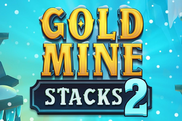 Gold Mine Stacks 2 slot by Nailed It! Games