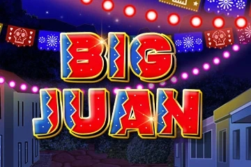 Big Juan slot by Wild Streak Gaming