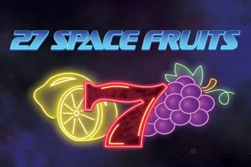 27 Space Fruits slot by Tech4Bet