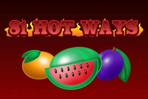 81 Hot Ways slot by Tech4Bet